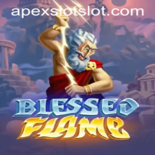 Discover the Thrilling World of BlessedFlame: A New Era of Gaming
