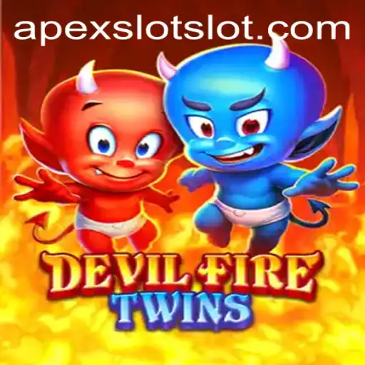 Unlock the Thrilling Adventure of DevilFireTwins: An Apexslot Game Revolution