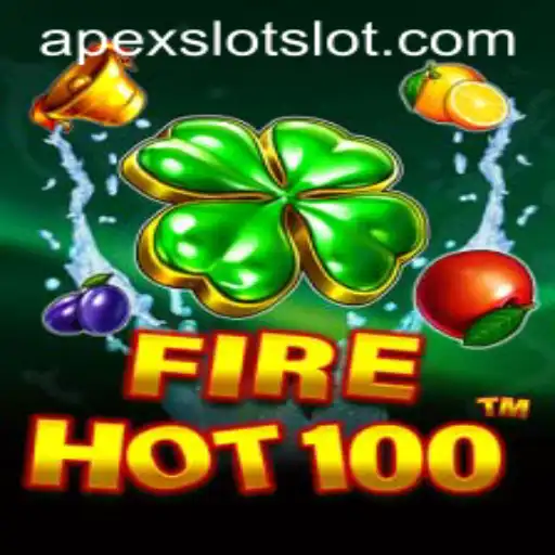 Explore the Exciting World of FireHot100: An Apexslot Adventure