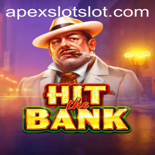 Exploring HitTheBank: Unveiling the Thrill of Apexslot's Latest Gaming Sensation