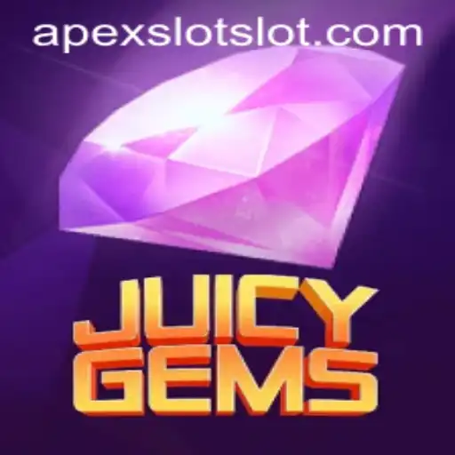 Exploring the Thrills of JuicyGems: A Deep Dive into the Apexslot Experience